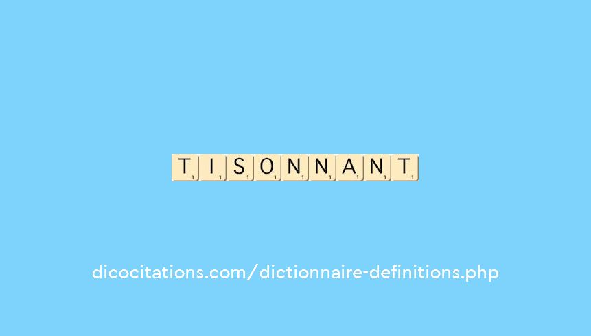tisonnant tisonnant