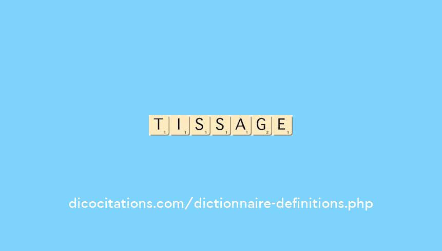 tissage tissage