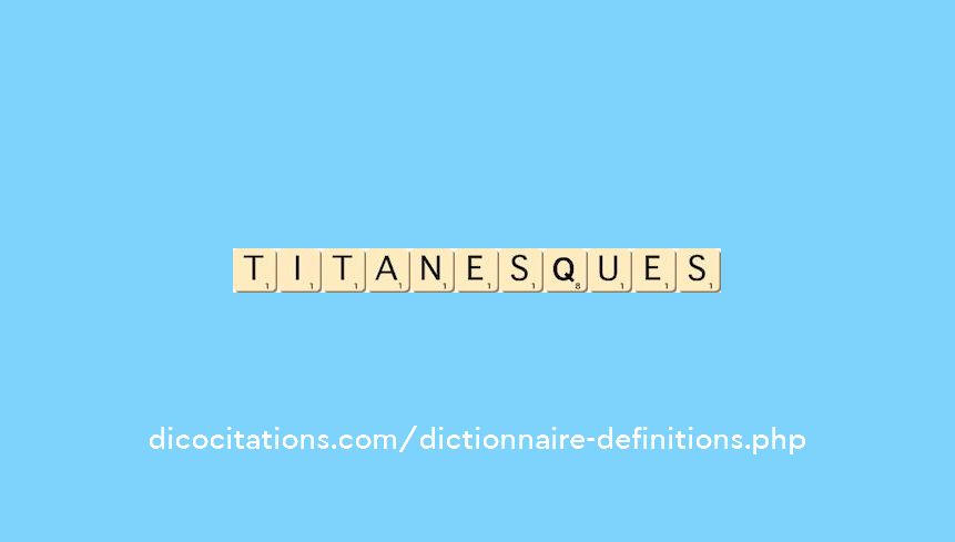 titanesques titanesques