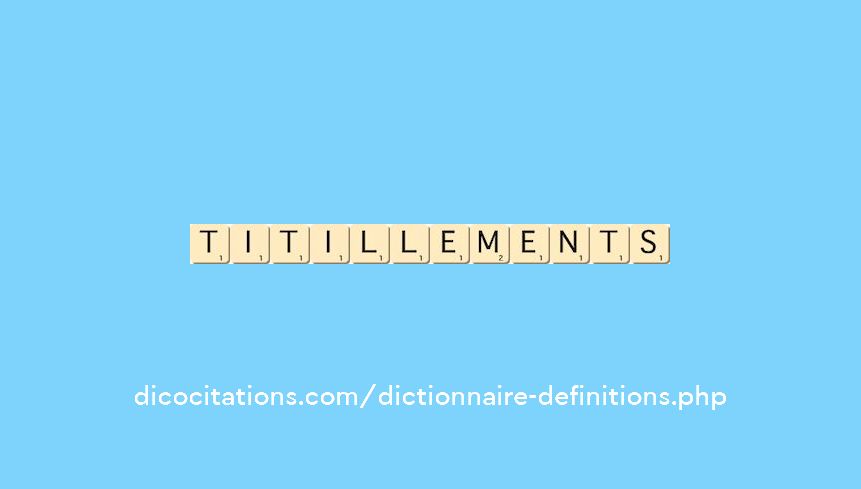 titillements titillements