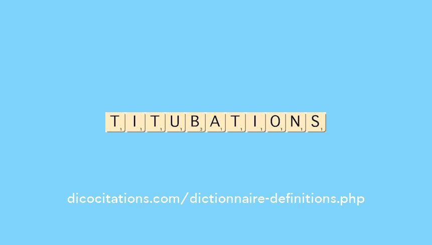 titubations