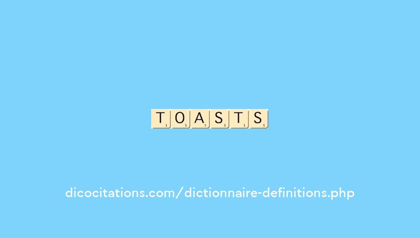 toasts toasts