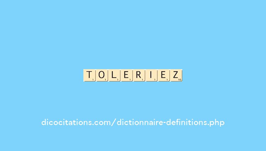 toleriez