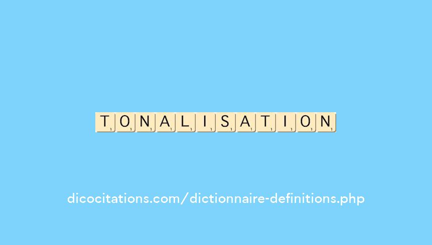 tonalisation