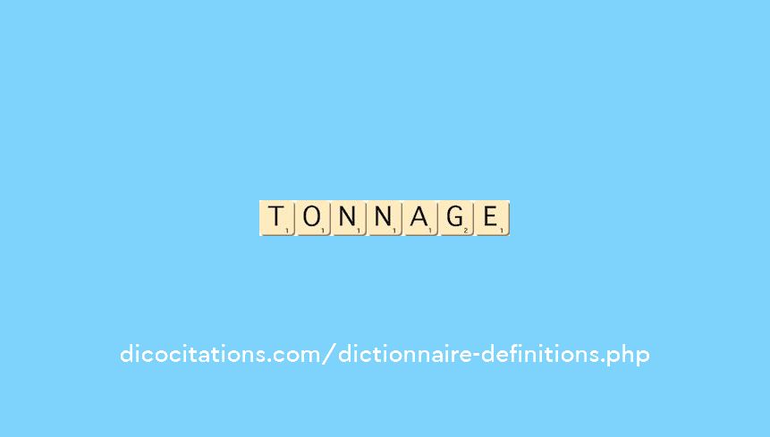 tonnage tonnage