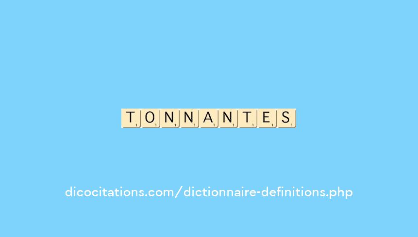 tonnantes