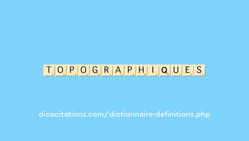 topographiques topographiques