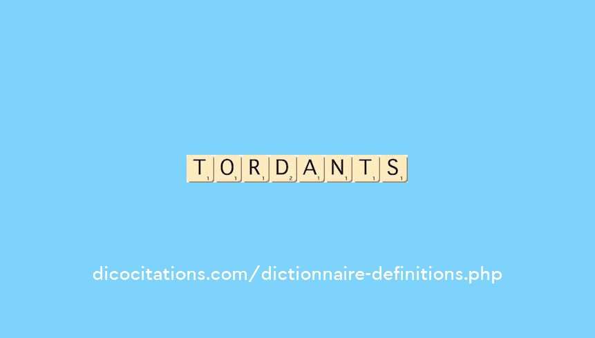 tordants tordants