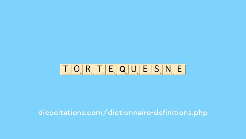 tortequesne