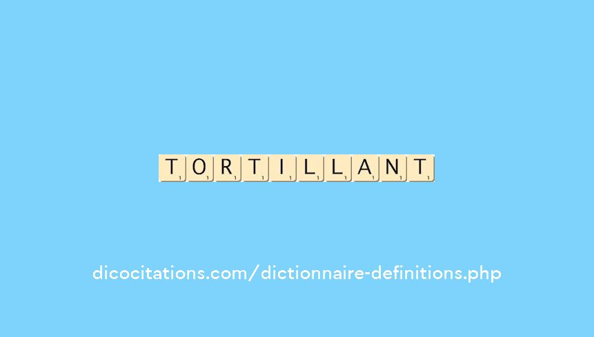 tortillant tortillant