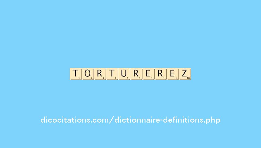 torturerez torturerez