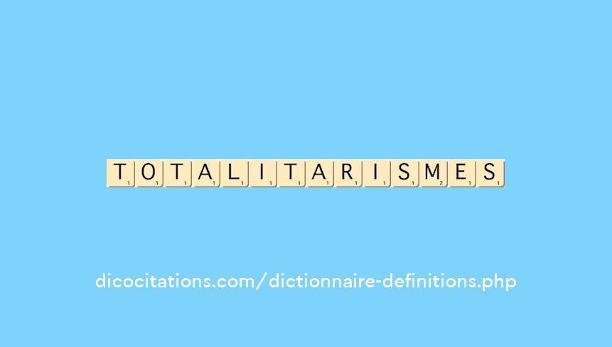 totalitarismes totalitarismes