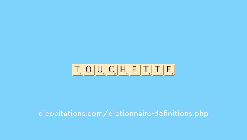 touchette touchette
