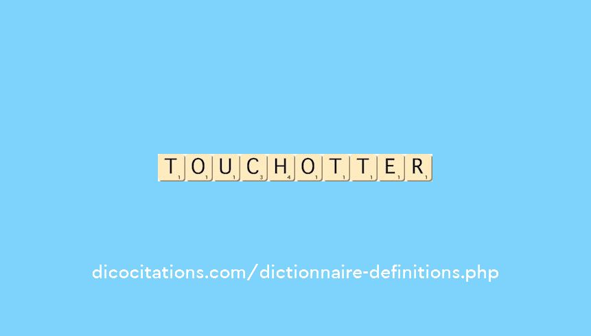 touchotter