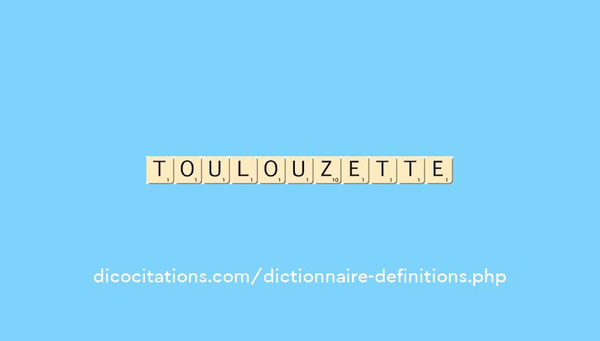 toulouzette
