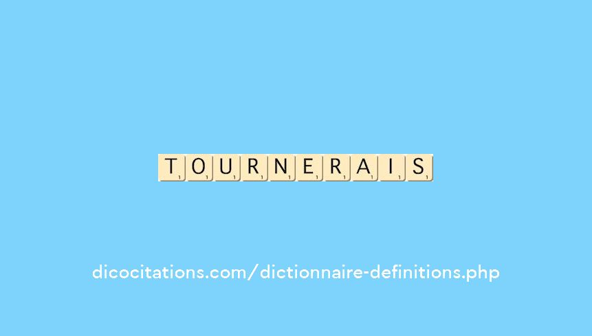 tournerais