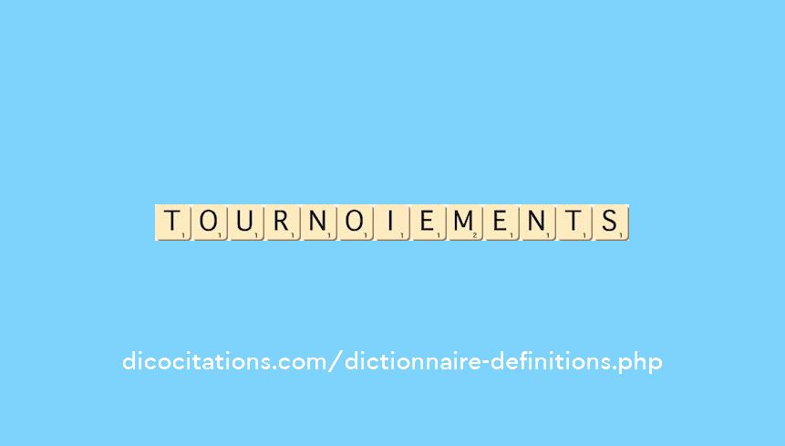 tournoiements tournoiements