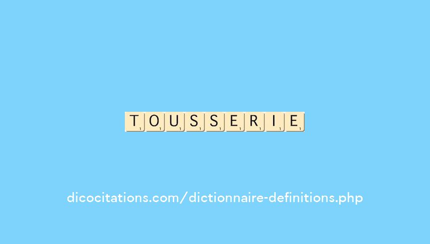 tousserie