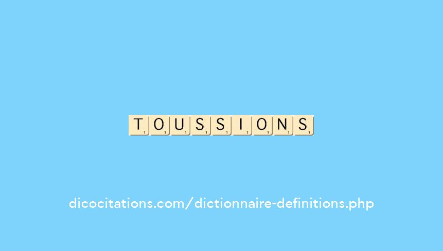 toussions