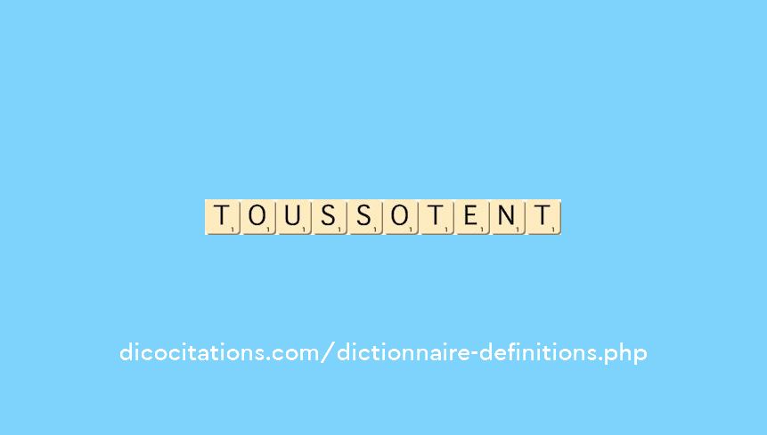 toussotent toussotent