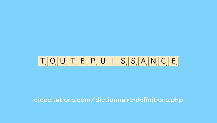 toute-puissance