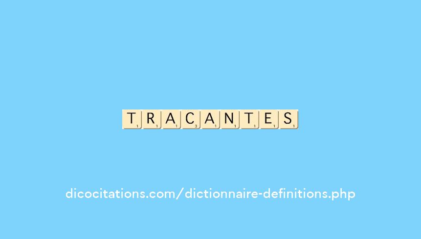 tracantes tracantes