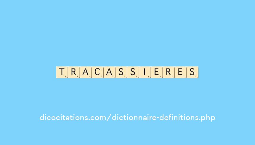 tracassieres