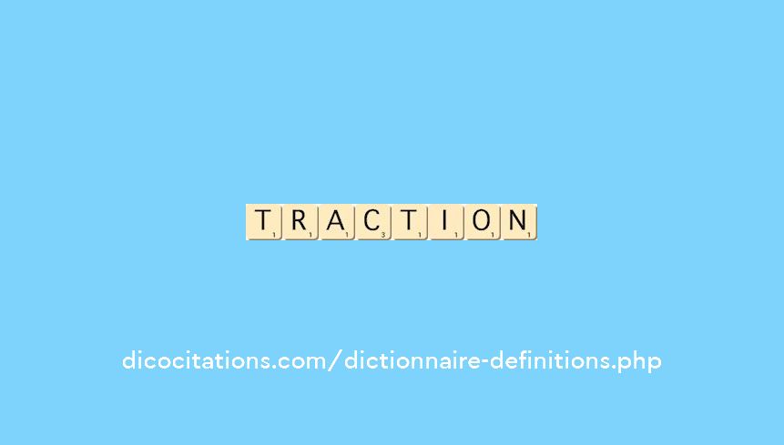 traction