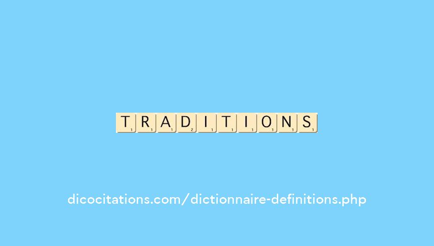 traditions