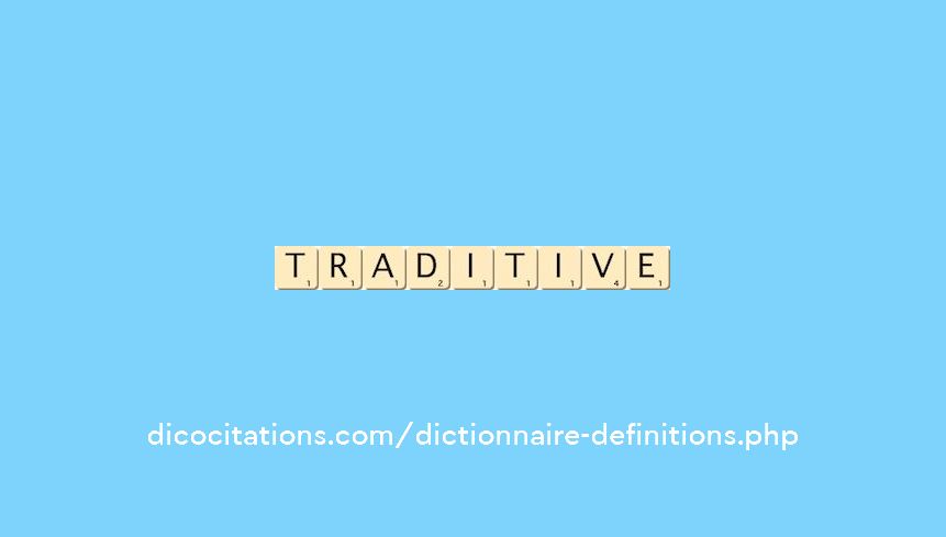 traditive