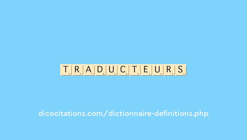 traducteurs