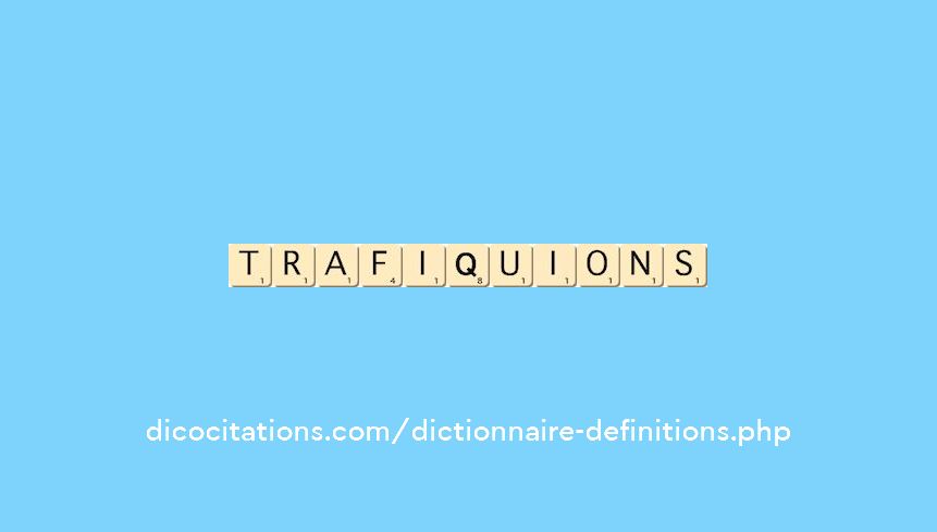 trafiquions trafiquions