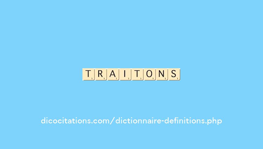 traitons traitons