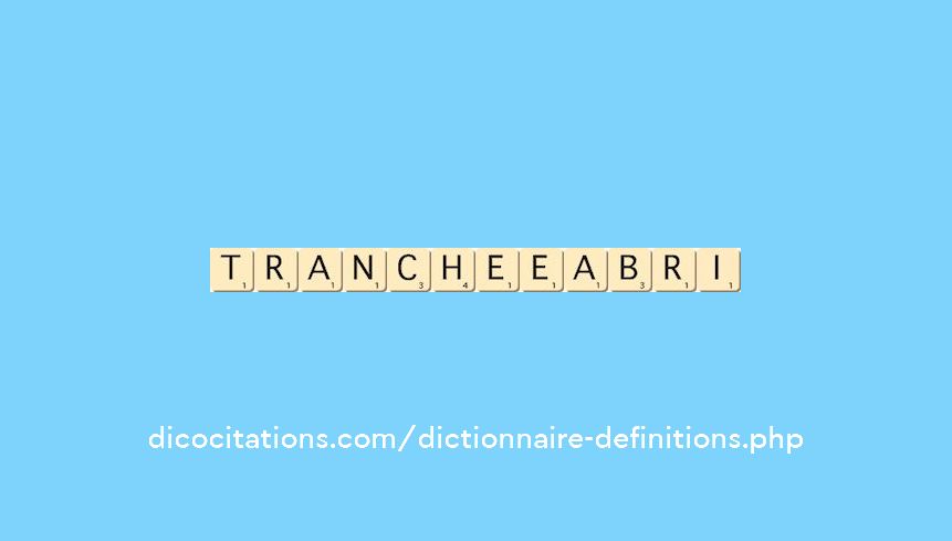 tranchee-abri tranchee-abri