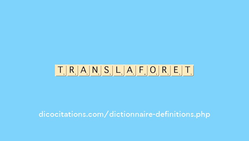trans-la-foret