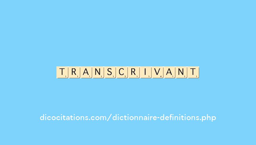 transcrivant transcrivant