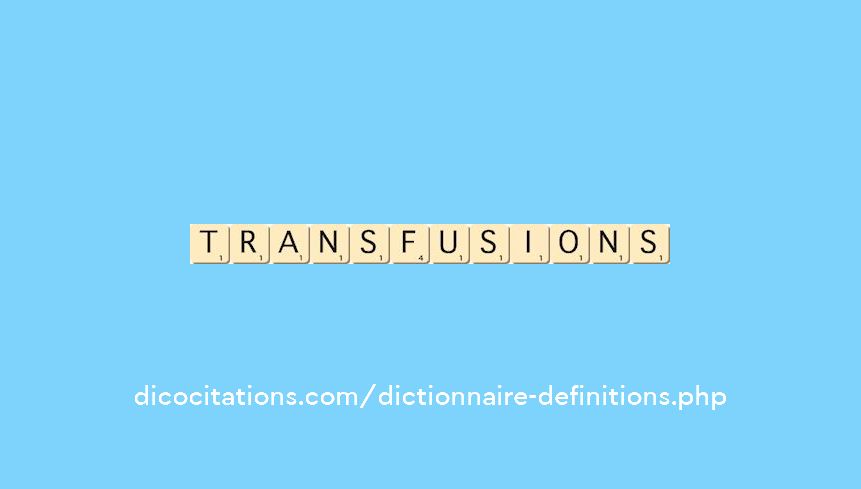 transfusions transfusions