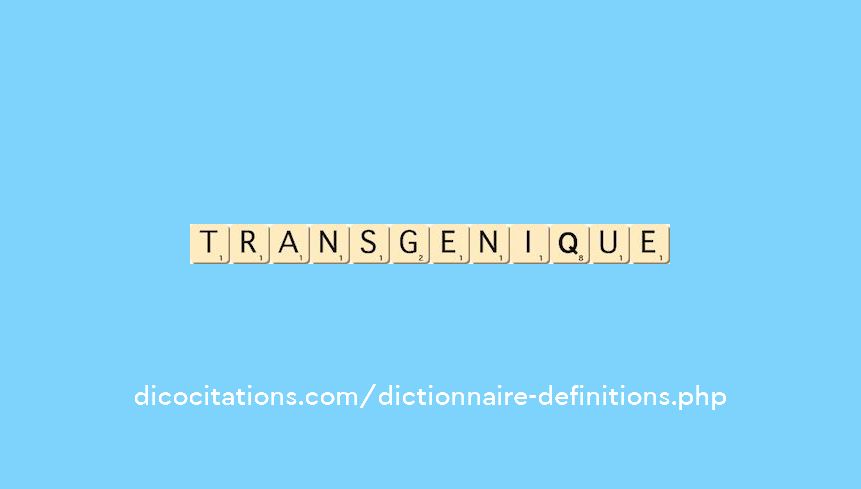 transgenique transgenique