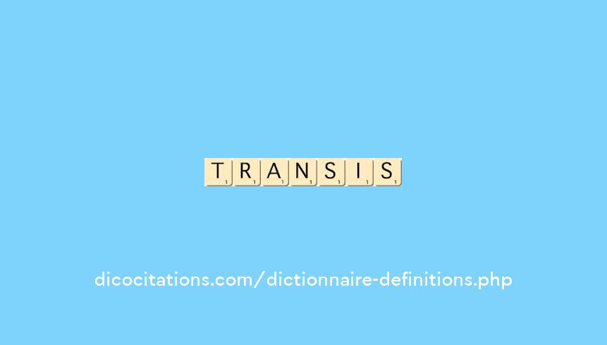 transis