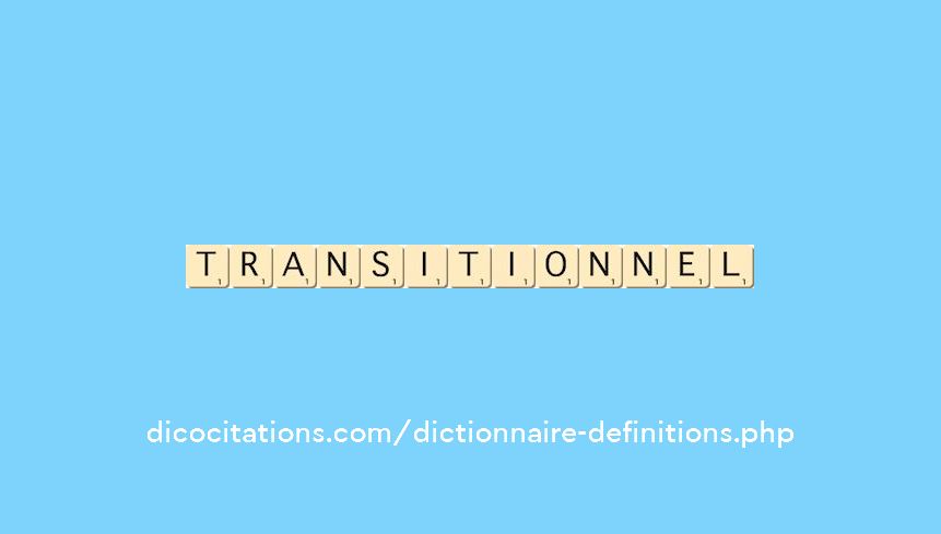 transitionnel transitionnel