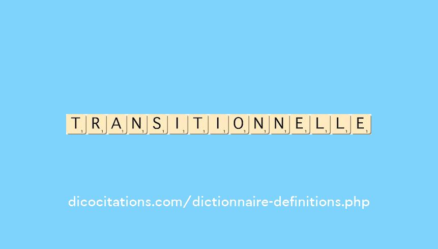 transitionnelle transitionnelle