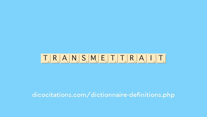 transmettrait