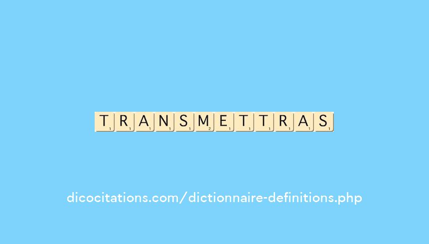 transmettras transmettras