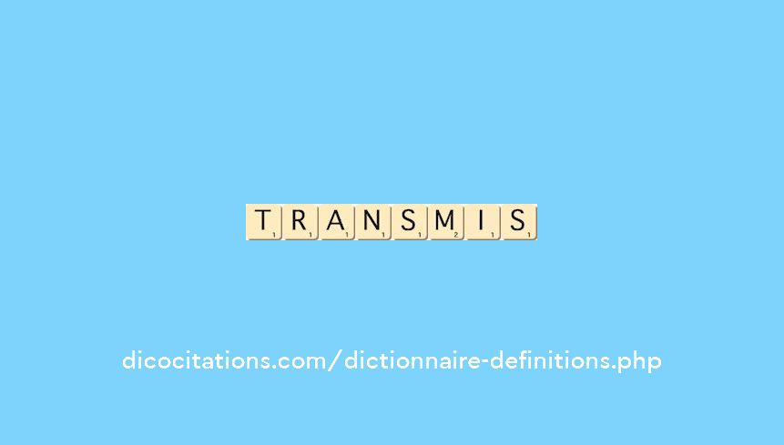 transmis transmis