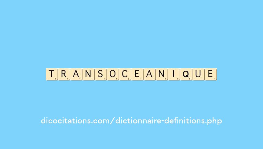 transoceanique transoceanique