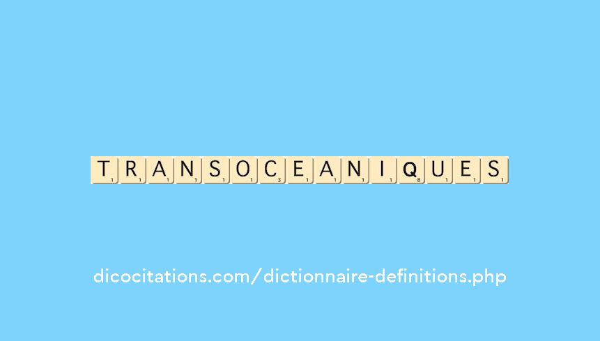 transoceaniques transoceaniques