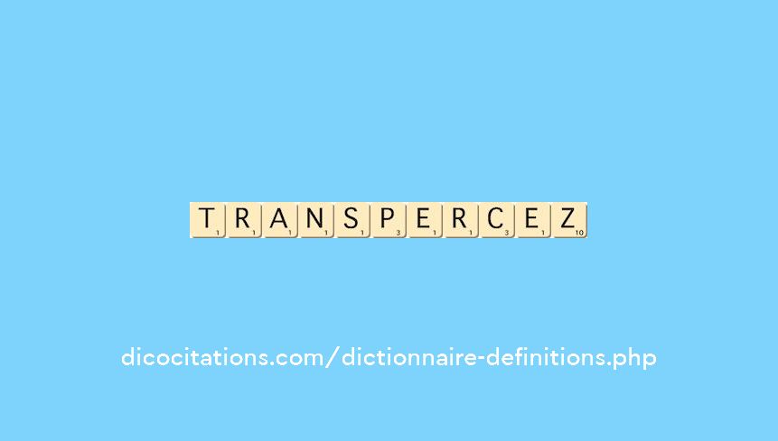 transpercez transpercez