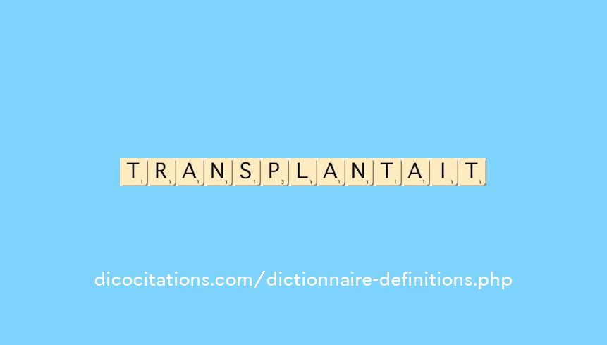 transplantait