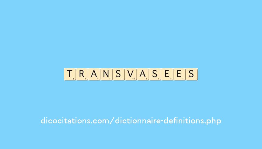 transvasees