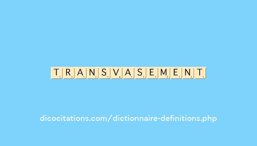 transvasement